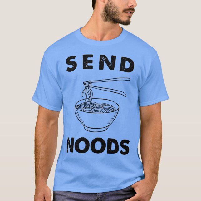 T-shirt Envoyer Noods Funny Ramen Noodle (Devant)