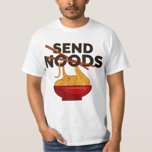 T-shirt Envoyer Noods Funny Ramen Noodle