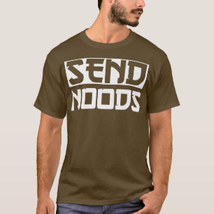T-shirt Envoyer Noods Funny Ramen Noodle Envoyer Noods2794