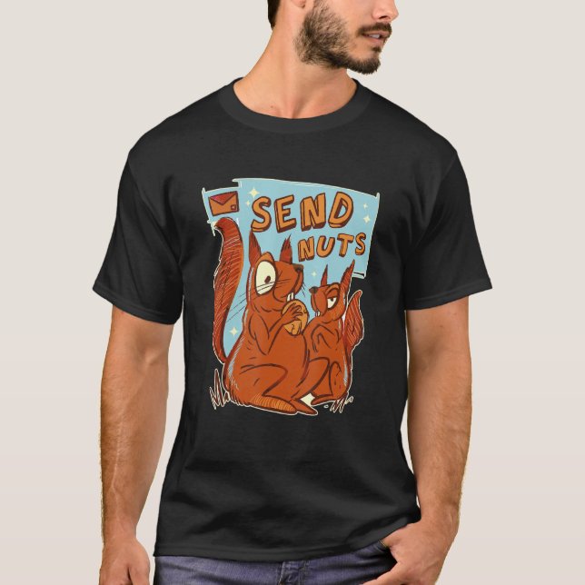 T-shirt Envoyer Nuts Écureuil Drôle Rodent Noix (Devant)