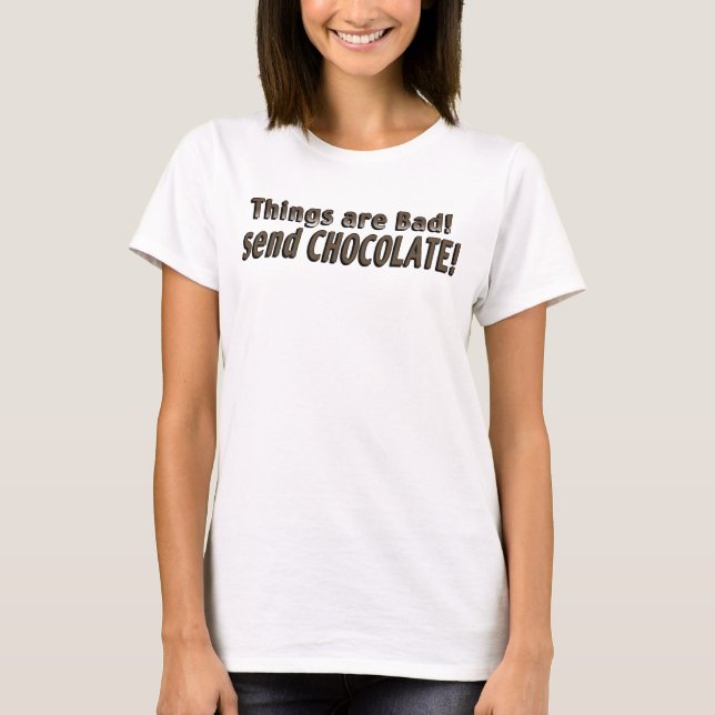 T-shirt Envoyer une chemise au chocolat (Devant)