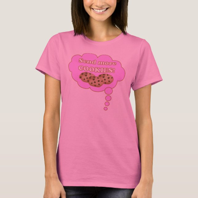 T-shirt Envoyez d'autres cookies ! (Devant)