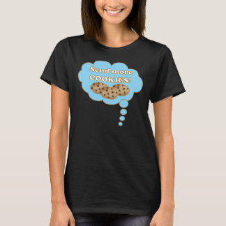 T-shirt Envoyez d'autres cookies !
