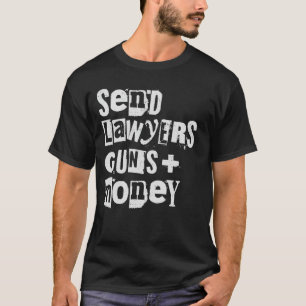 T-shirt Envoyez des avocats, des armes et de l'argent  cad