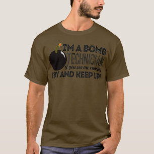 T-shirt EOD Je Suis Un Technicien Bomb Si Je Suis En Train