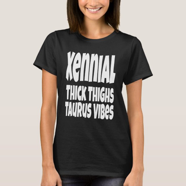 T-shirt Épais Cuirs Taurus Vibes Gen Xennial Génération (Devant)