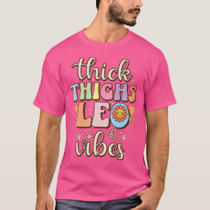 T-shirt Épais Cuisse Leo Vibes Zodiac Signal Juillet Août