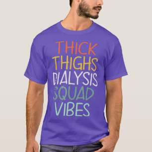 T-shirt Épais cuisses Dialyse Squad Vibes Curvy Retro