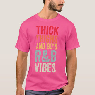T-shirt Épais Cuisses Et Vibes Rb Des Années 90
