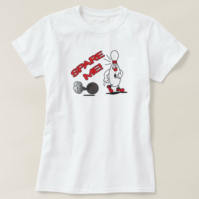 T-shirt Épargne-moi de Bowling | HUMOUR (Design devant)