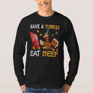 T-shirt Épargnez une dinde, mangez plus de boeuf, dinde de