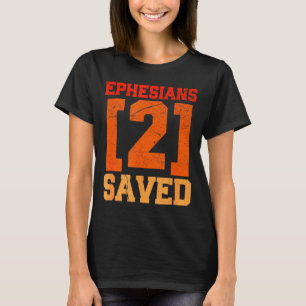 T-shirt Ephésiens 2 Sauvé Inspirant Chrétien