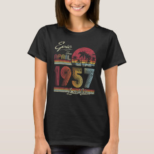 T-shirt Epic depuis avril 1957 65 Ans 65e Anniversaire