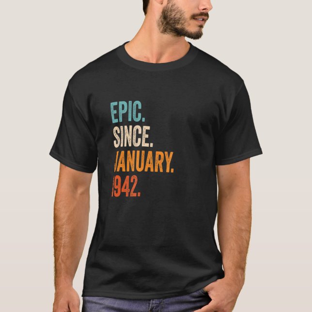 T-shirt Epic depuis janvier 1942 81ème anniversaire (Devant)