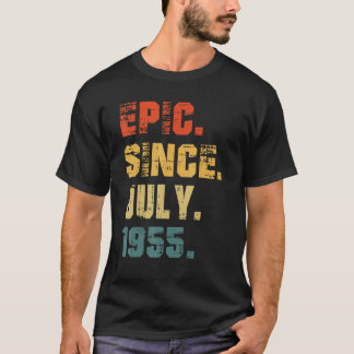 T-shirt Epic depuis juillet 1955 67e anniversaire 67 ans