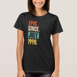 T-shirt Epic Depuis Juillet 1998 24 Ans 24ème Anniversaire