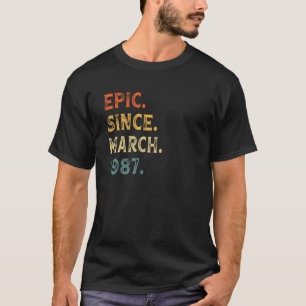 T-shirt Epic Depuis Mars 1987 35 Ans 35ème Anniversaire