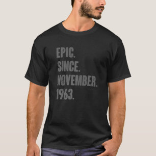 T-shirt Epic depuis novembre 1963 59 Ans 59e Anniversaire