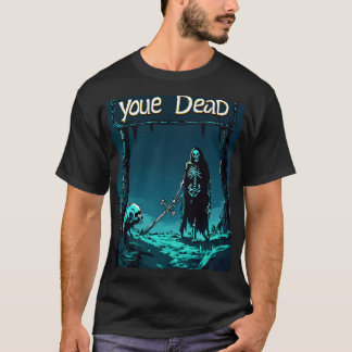 T-shirt Epic RPG 'You Are Dead'
