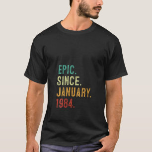 T-shirt Epic vieux de 40 ans depuis janvier 1984 40e anniv