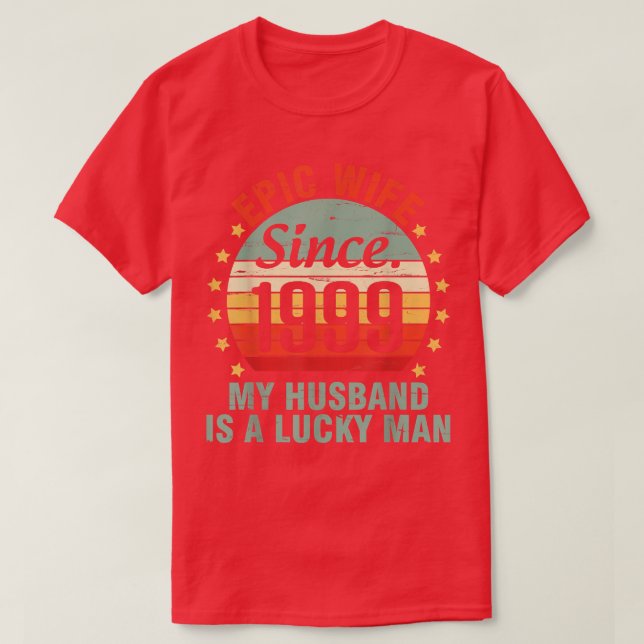 T-shirt Épic Wife Since 1999  (Design devant)