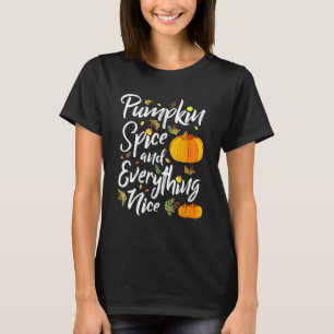 T-shirt Épices citrouilles Et Tout Nice Automne Saison Aut