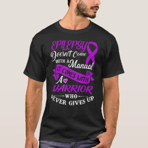T-shirt Epilepsie Avec Un Guerrier Ne Donne Jamais De Rib
