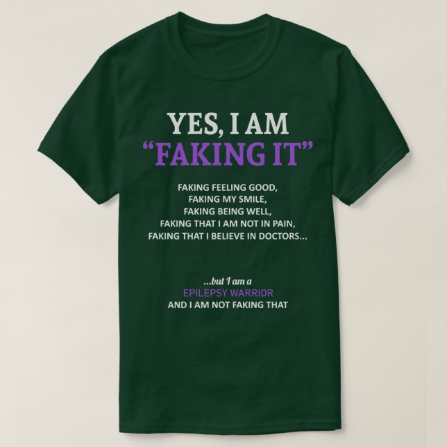 T-shirt Epilepsie Conscience Je Le Faking Dans Cette Famil (Design devant)