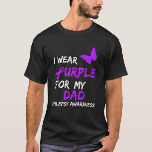 T-shirt Epilepsie Je Porte Violet Pour Mon Papa Ruban