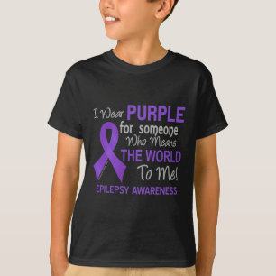 T-shirt Epilepsie Pour Quelqu'Un Qui Veut Dire Le Monde Po