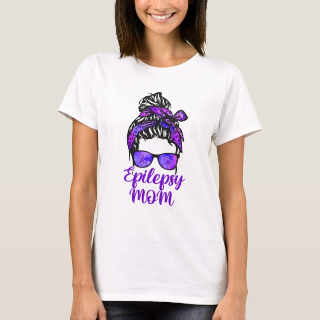 T-shirt Epilepsy Maman Messy Bun Lunettes de cheveux Banda (Devant)