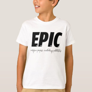 T-SHIRT ÉPIQUE