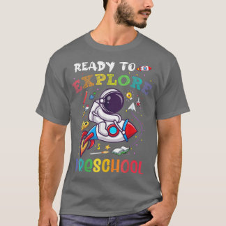 T-shirt Eplore Pre school Back To School Astronaut Space E