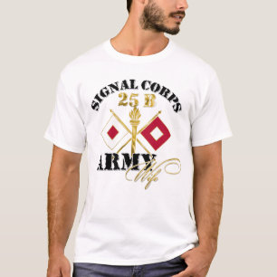 T-shirt Épouse 25B d'armée de corps de signal