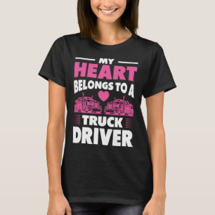 T-shirt Épouse de camionneur Mon cœur appartient à un chau