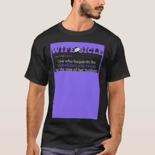 T-shirt Épouse de Football Joueur Définition de Wifesicle