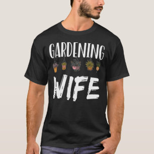 T-shirt Épouse de jardinage emploi plante jardinier jardin