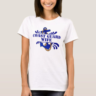 T-shirt Épouse de la garde côtière, Ancres loin !