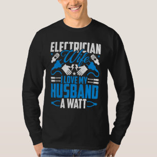 T-shirt Épouse de Monteur Électricien J'aime mon mari un