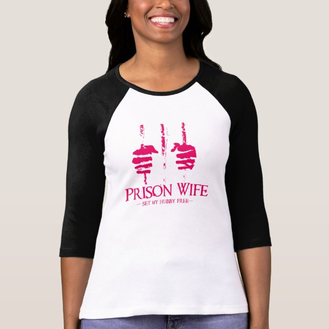 T-shirt Épouse de prison (Devant)