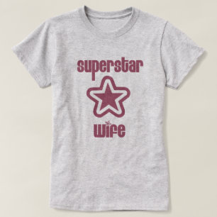T-shirt Épouse de superstar
