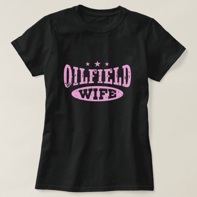 T-shirt Épouse d'Oilfield (Design devant)