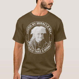 T-shirt Épouse enregistrée par Miracle Max