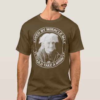 T-shirt Épouse enregistrée par Miracle Max