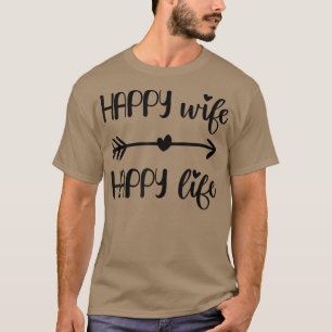 T-shirt Épouse Heureuse Vie Heureuse Mariées pour Femmes d