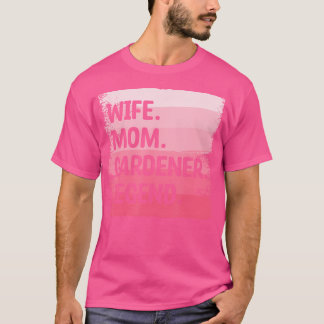 T-shirt Épouse Maman Jardinière Légende Jardin Jardinage