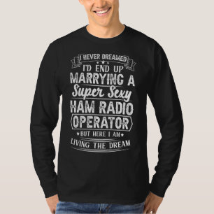 T-shirt Épouse Radio de l'opérateur radio de jambon Radio