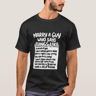 T-shirt Épouse un type qui dit des choses comme le chat mè