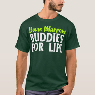 T-shirt Épouses de moelle osseuse pour un donneur d'organ