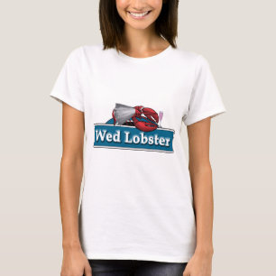 T-shirt Épousez le homard